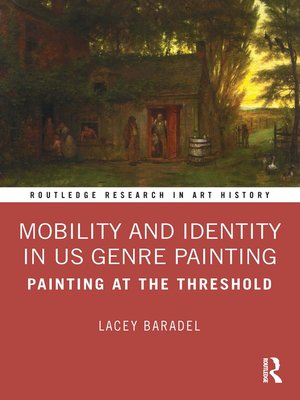 cover image of Mobility and Identity in US Genre Painting